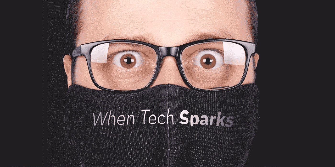 When Tech Sparks